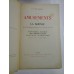 LES AMUSEMENTS DE LA SCIENCE (300 experiences faciles; 500 illustrations d"experiences) - G. B. DE SAVIGNY - Paris, 1907 LES AMUSEMENTS DE LA SCIENCE (300 experiences faciles; 500 illustrations d"experiences) - G. B. DE SAVIGNY - Paris, 1907